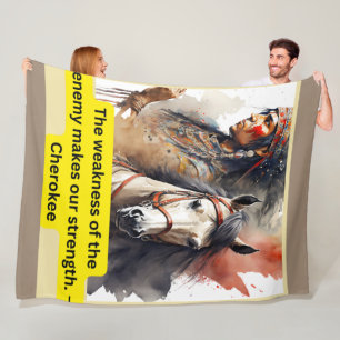 Cherokee Indian on Horse with saying   Fleece Blanket