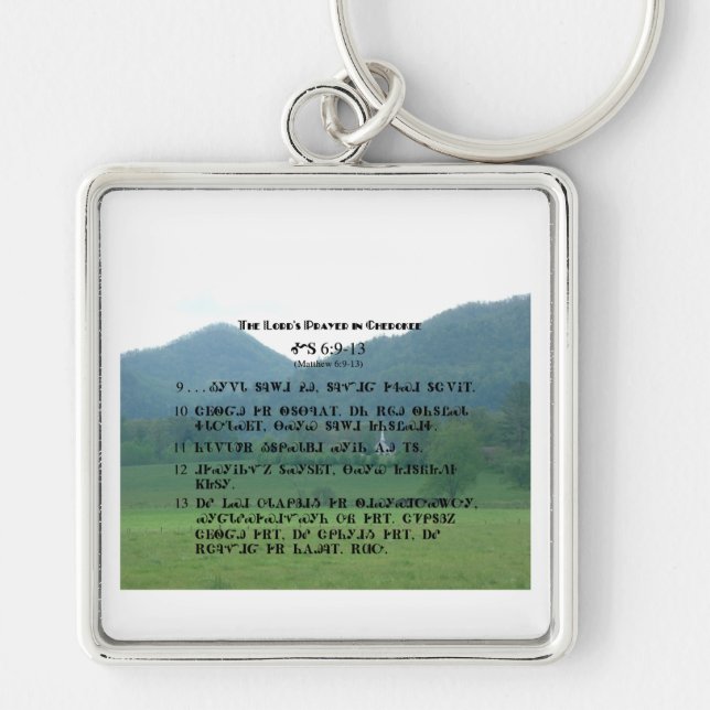 Cherokee Lord's Prayer at Wolf Fork Valley Key Ring (Front)