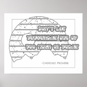Cherokee Proverb Colouring Poster