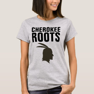 CHEROKEE ROOTS T-Shirts