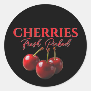 Cherries fresh picked  classic round sticker