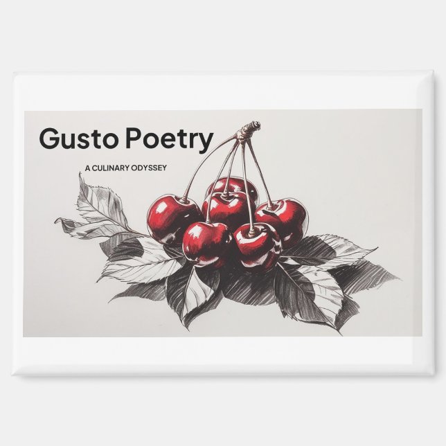 Cherries Gusto Poetry Magnet (Front)