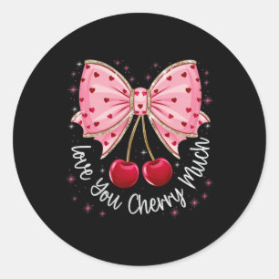 Cherry And Bows Cute Cherry Love You Cherry Much V Classic Round Sticker