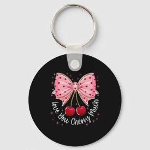 Cherry And Bows Cute Cherry Love You Cherry Much V Key Ring