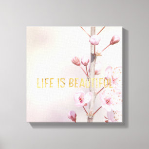 Cherry Blossom Flowers with quote Canvas Print