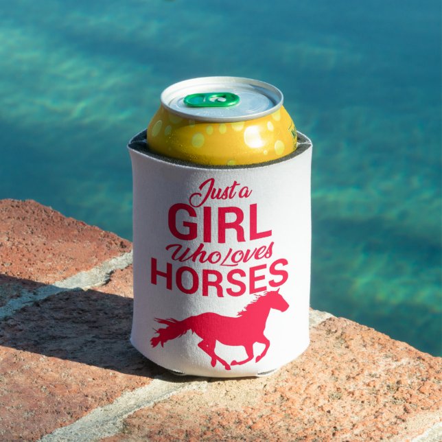 Cherry Red Just A Girl Who Loves Horses   Can Cooler (In Situ Pool)