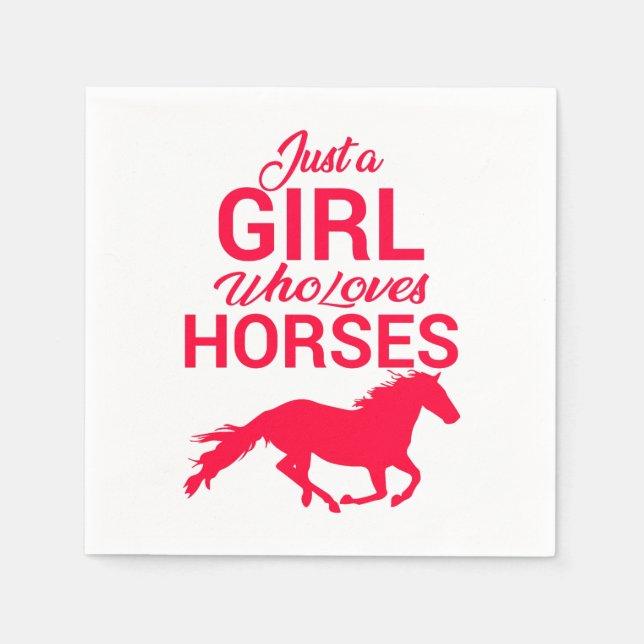 Cherry Red Just A Girl Who Loves Horses   Napkin (Front)