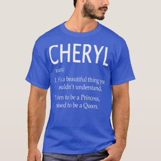 Cheryl Name Gift 27 T-Shirt
