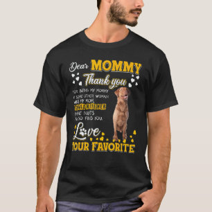 Chesapeake Bay Retriever Dear Mummy Thank You For T-Shirt
