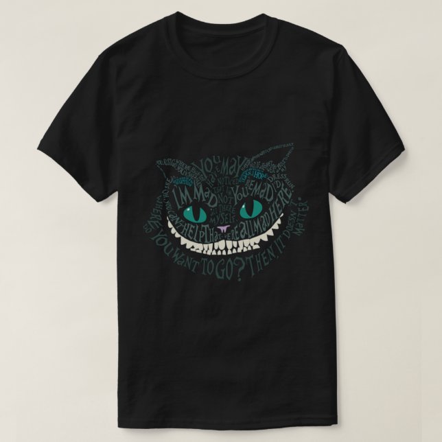 Cheshire Alice Cat Were All Mad Here Wonderland Ho T-Shirt (Design Front)