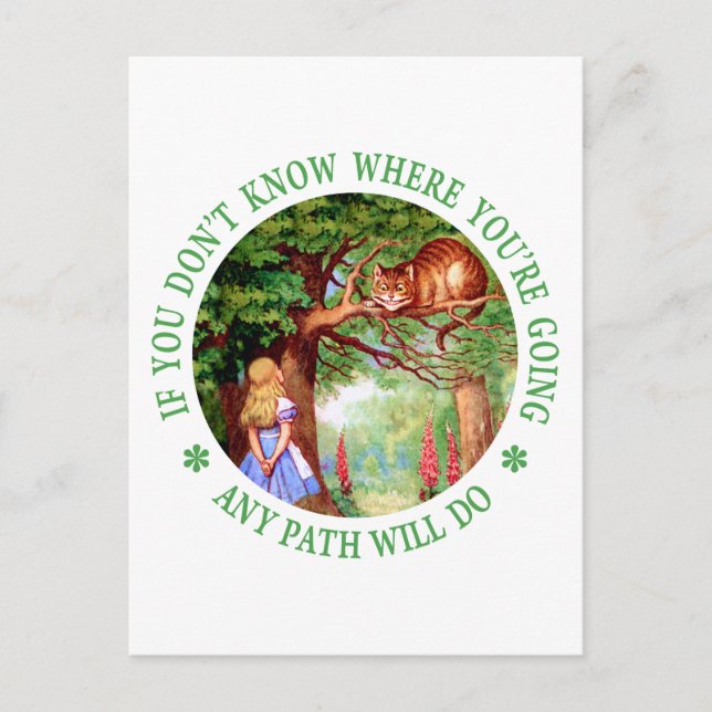 CHESHIRE CAT - ANY PATH WILL DO POSTCARD (Front)