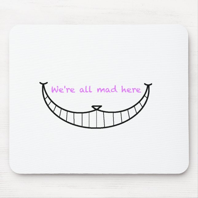Cheshire Cat Smile Mouse Pad (Front)