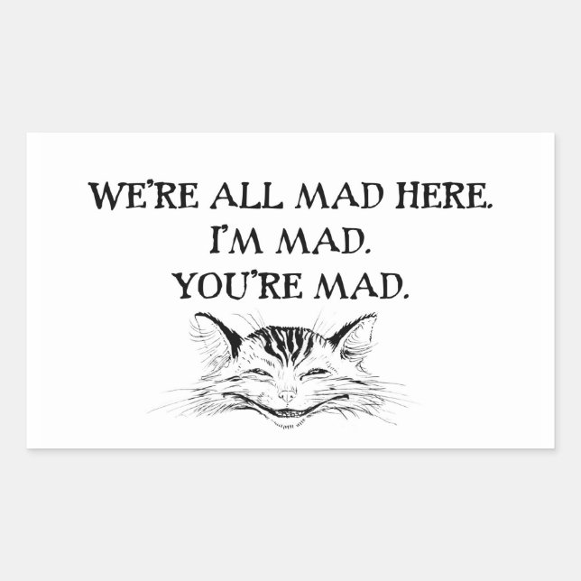 Cheshire Cat - We're all Mad Rectangular Sticker (Front)