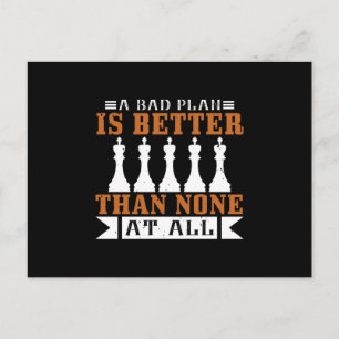 Chess - A bad plan is better than none Postcard
