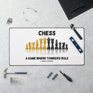 Chess A Game Where Thinkers Rule Reflective Chess Desk Mat