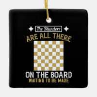Chess - Blunders are waiting to be made
