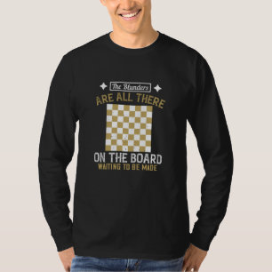 Chess - Blunders are waiting to be made T-Shirt