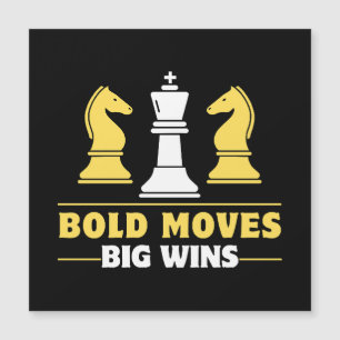 Chess - Bold moves, big wins