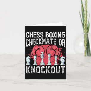 Chess Boxing Checkmate Or Knockout Fun  Card