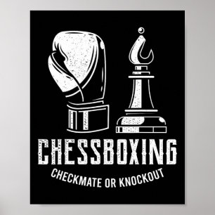 Chess Boxing I Chess Player Boxer  Poster
