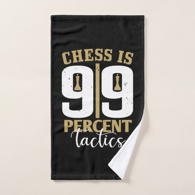 Chess - Chess is 99 Percent Tactics Hand Towel (Hand Towel)