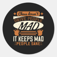 Chess - Chess keeps mad people sane