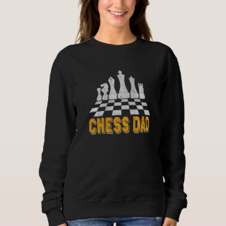 Chess Dad  saying  1 Sweatshirt