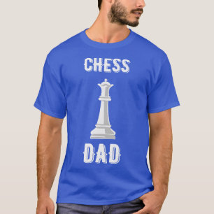Chess Dad T-Shirt