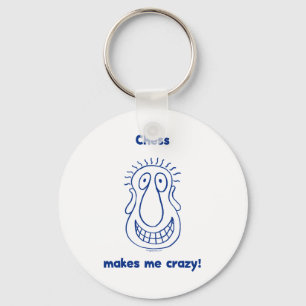 Chess Drives Me Crazy Key Ring