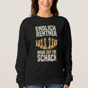 Chess Finally Pensioner More Time For Chess Player Sweatshirt