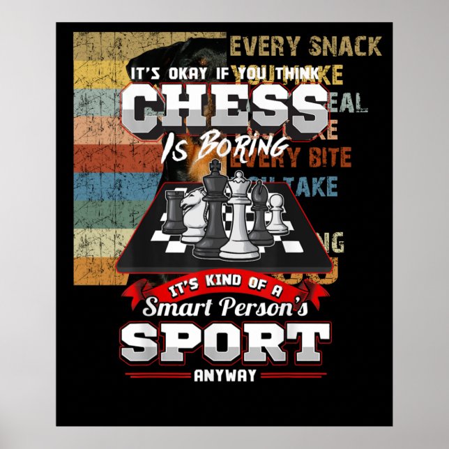 Chess Funny Quotes Humour Sayings Poster (Front)