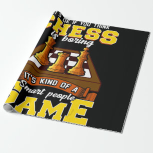 chess game is smart people funny chess player wrapping paper