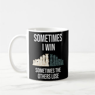 Chess Game Saying With Chess Pieces For Chess Play Coffee Mug