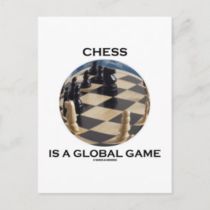 Chess Is A Global Game (Chess Attitude) Postcard