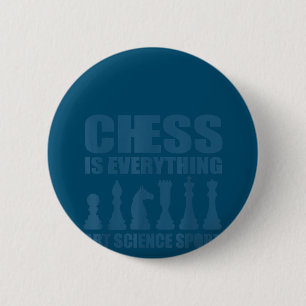 Chess Is Art Science Sports Gift Women Men 6 Cm Round Badge