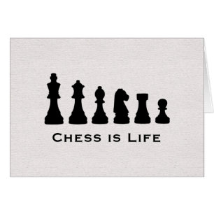 Chess is Life