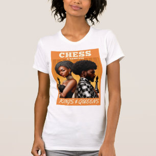 Chess is Life - Kings & Queens T-Shirt