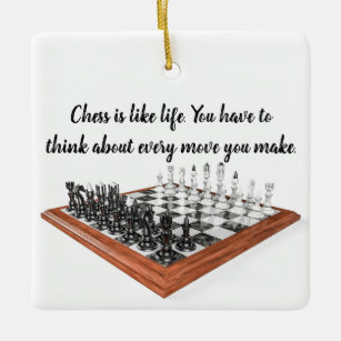 Chess is Like Life Ceramic Ornament