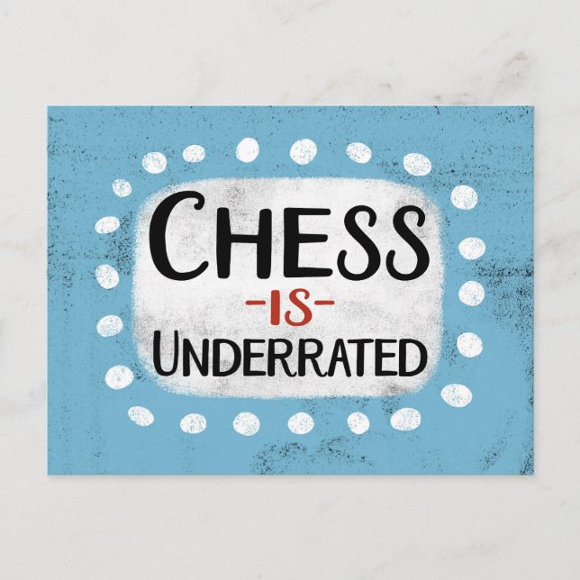 Chess Is Underrated Postcard (Front)