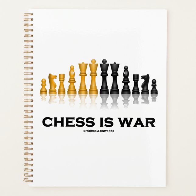 Chess Is War Reflective Chess Set Pieces Planner (Front)
