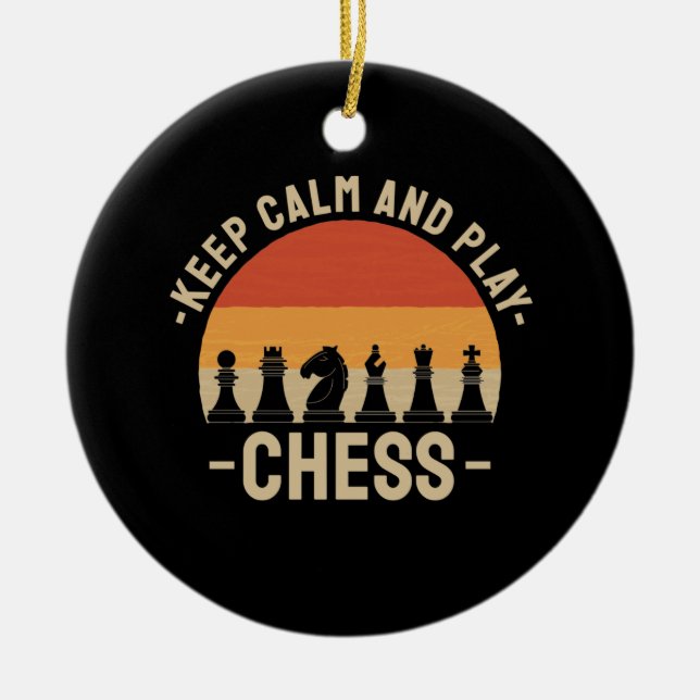 Chess - Keep Calm And Play Chess Ceramic Ornament (Front)