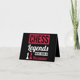 chess legends were born in december birthday gifts thank you card