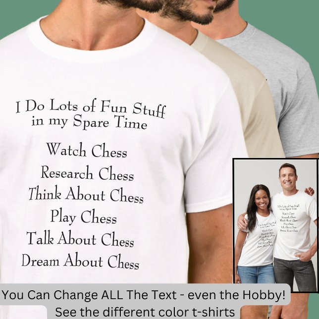 Chess Lover Player Fan, What I Do in Spare Time T-Shirt (Creator Uploaded)