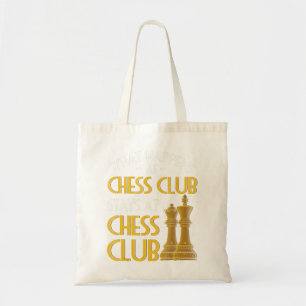 Chess Lover   What Happens At Chess Club Humor Tote Bag