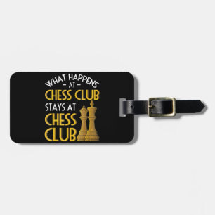 Chess Lover What Happens At Chess Club Humour Luggage Tag