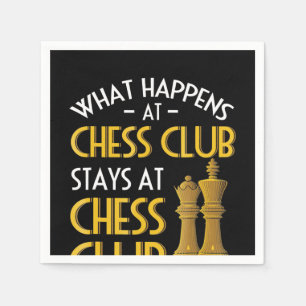 Chess Lover   What Happens At Chess Club Humour Napkin