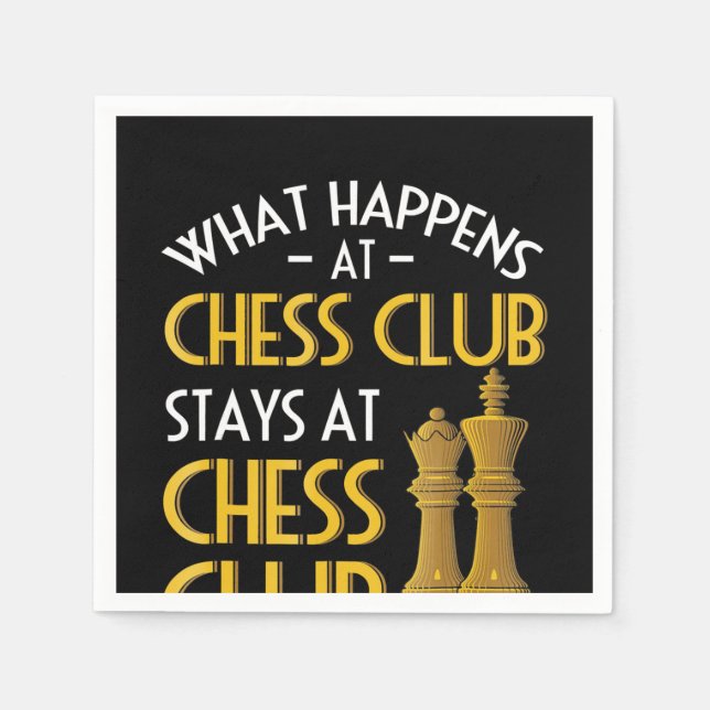 Chess Lover | What Happens At Chess Club Humour Napkin (Front)