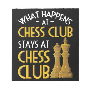 Chess Lover   What Happens At Chess Club Humour Notepad