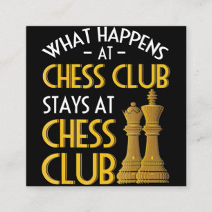 Chess Lover   What Happens At Chess Club Humour Square Business Card