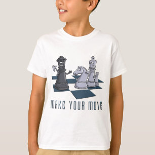 chess, make a move T-Shirt